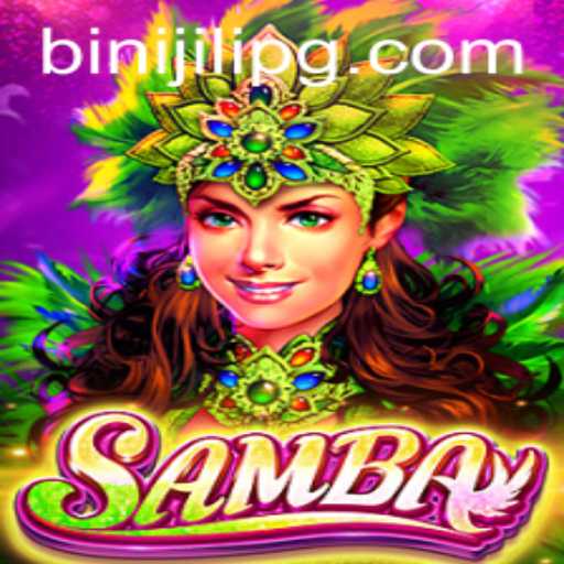 Discover the Exciting World of Samba: A Dive into the Game of BINIJILI